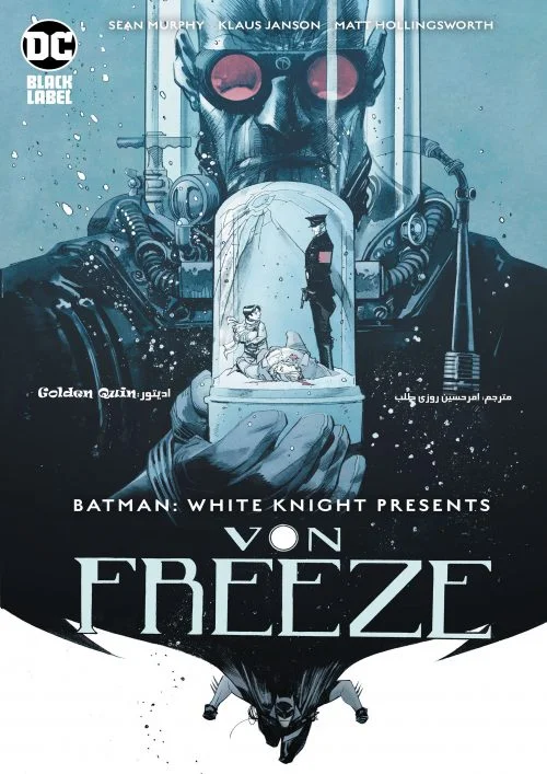 معرفی و دانلود کمیک Batman White Knight Von Freeze