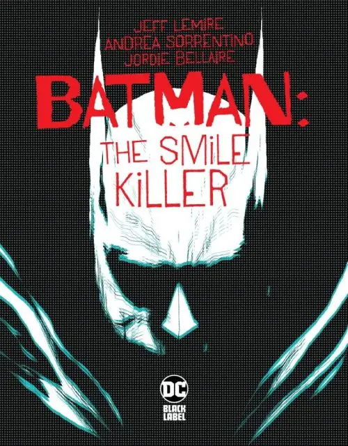 کمیک Batman: The Smile KIller