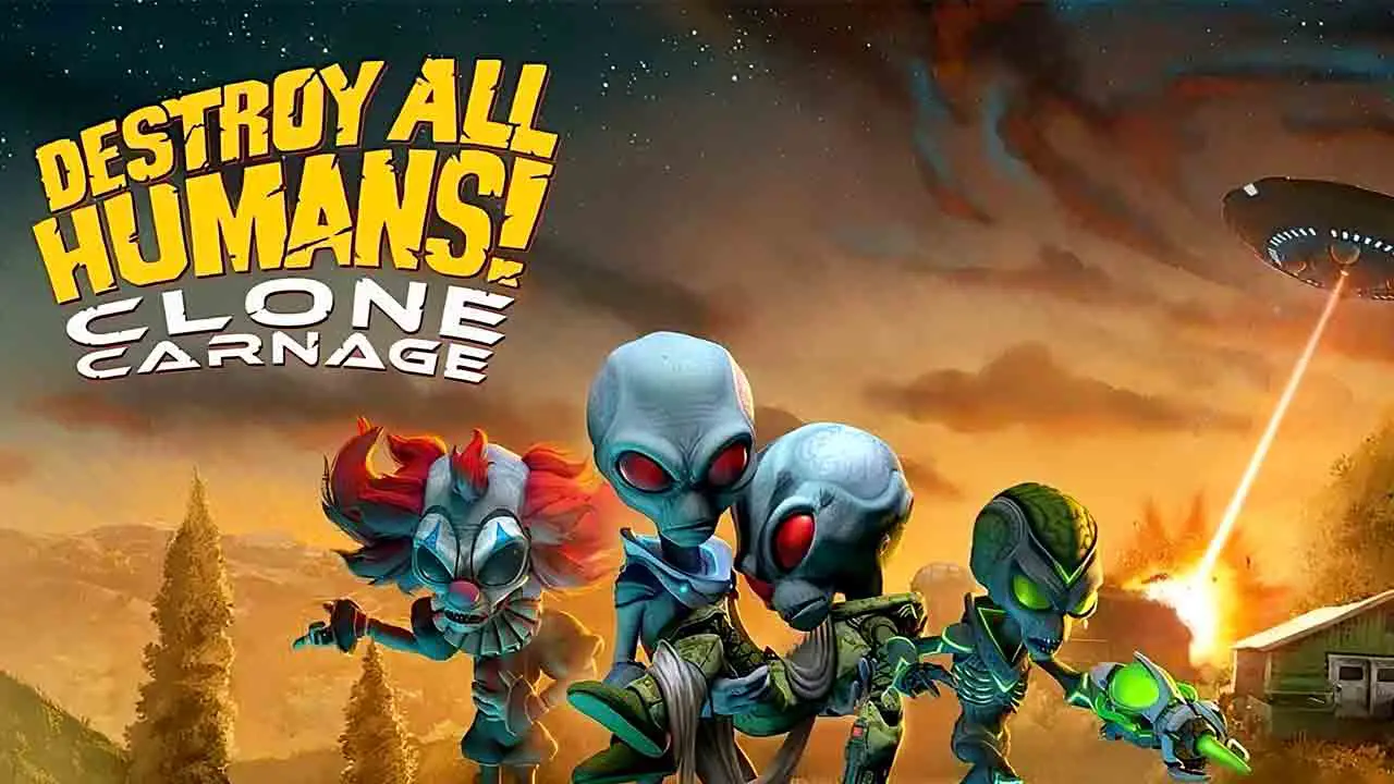 سیستم مورد نیاز بازی Destroy All Humans! - Clone Carnage
