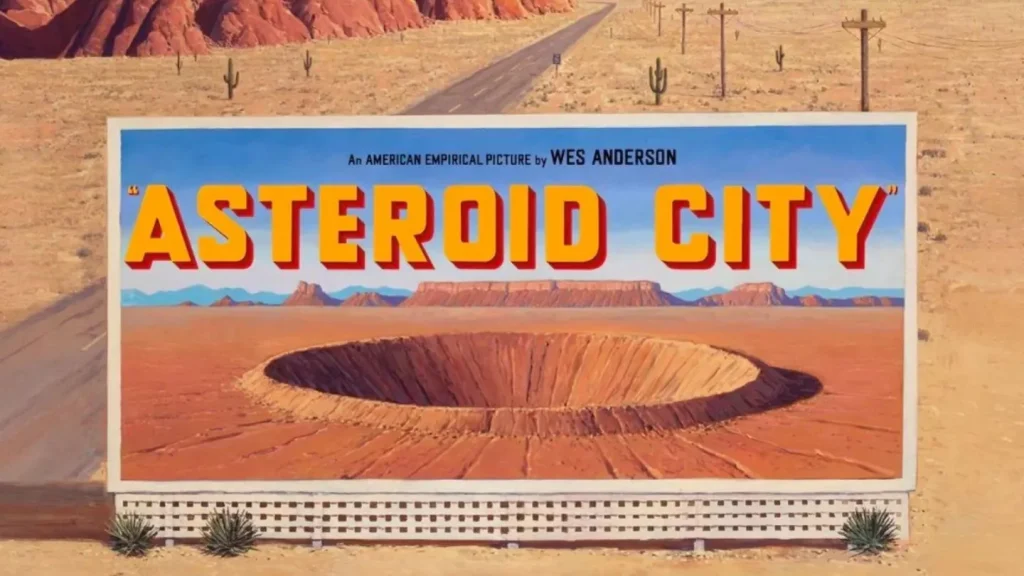 Asteroid City بهترین فیلم های سینمایی 2023